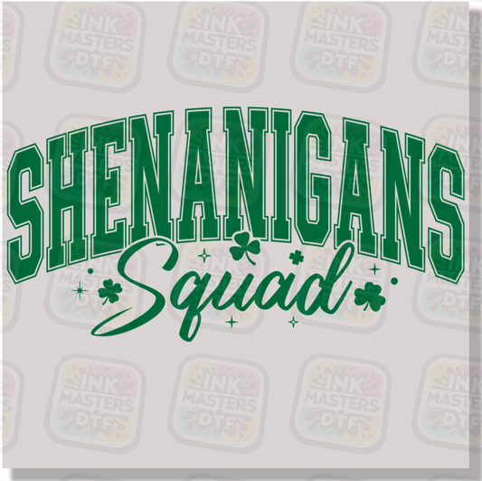 Shenanigans Squad DTF Transfer - Ink Masters DTF
