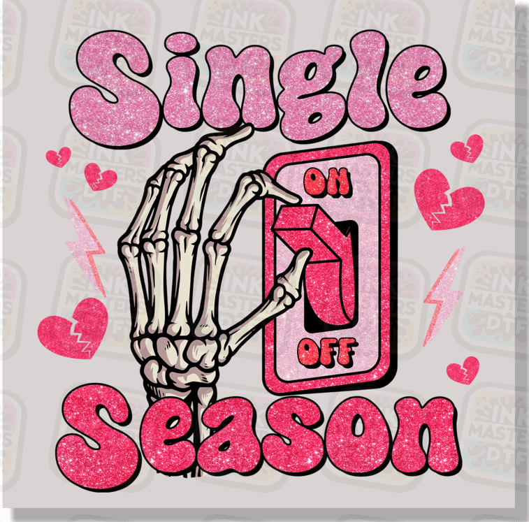 Single Season Switched On DTF Transfer - Ink Masters DTF