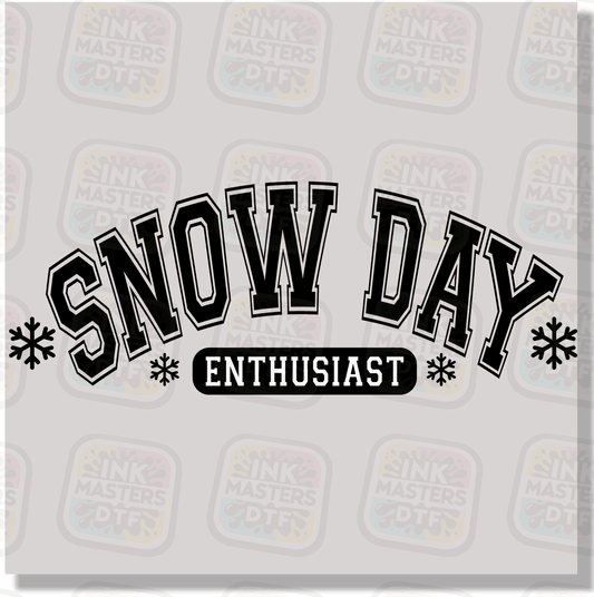 Snow Day Enthusiast DTF Transfer - Ink Masters DTF