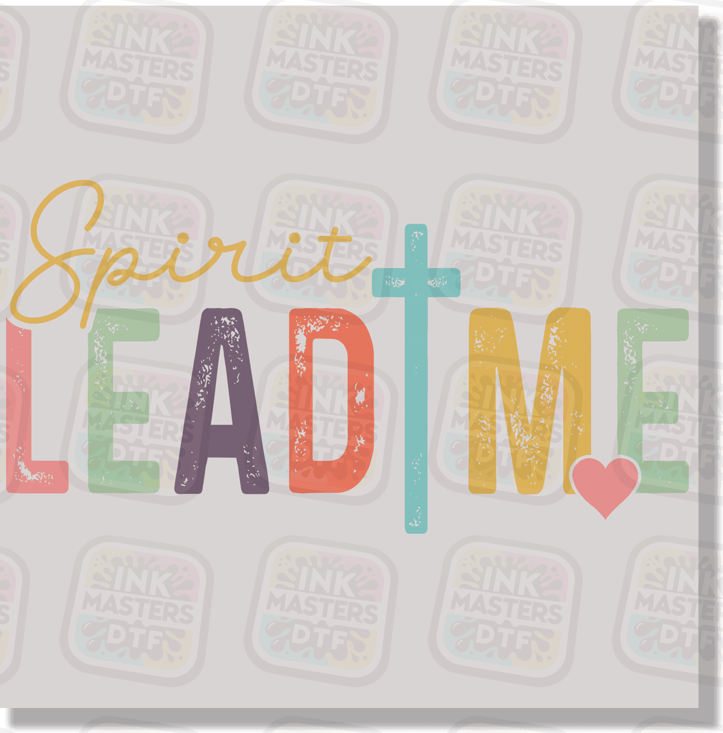 Spirit Lead Me DTF Transfer - Ink Masters DTF