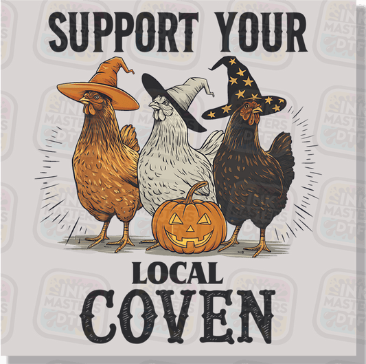 Support Your Local Coven DTF Transfer - Ink Masters DTF
