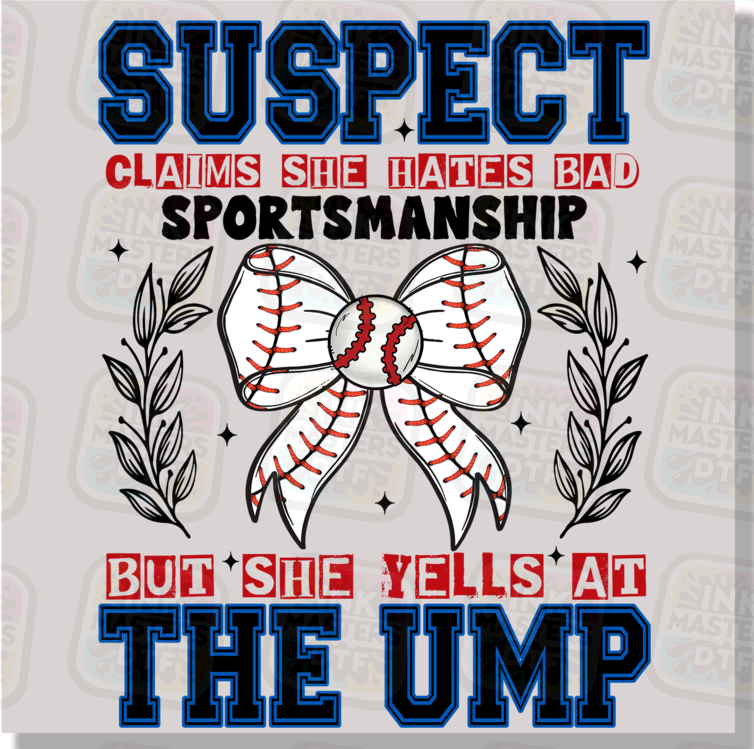 Suspect Claims She Hates Bad Sportsmanship But She Yells At The Ump Baseball Season DTF Transfer