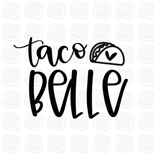 Taco Belle DTF Transfer - Ink Masters DTF