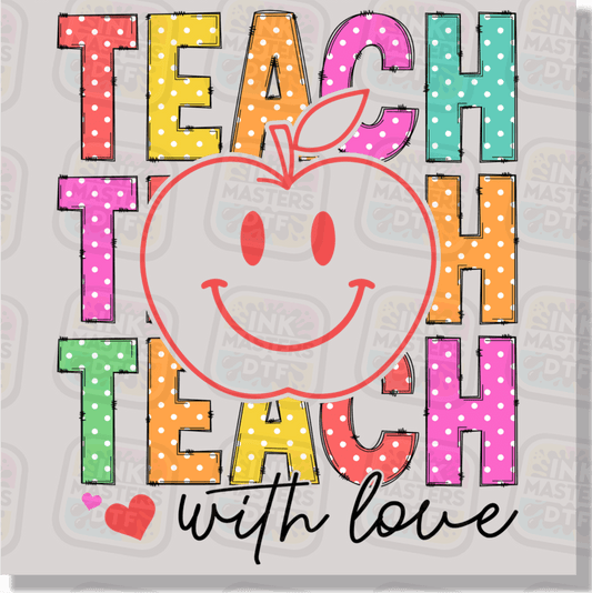 Teach With Love DTF Transfer - Ink Masters DTF