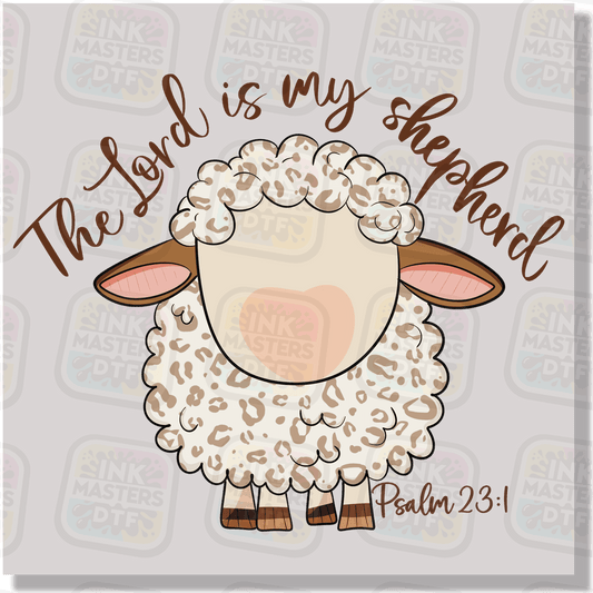 The Lord Is My Shepherd DTF Transfer - Ink Masters DTF