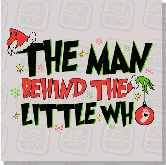 The Man Behind The Little Who DTF Transfer - Ink Masters DTF