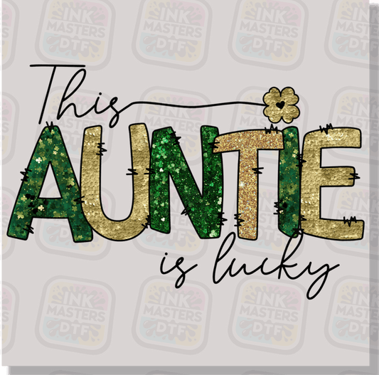 This Auntie Is Lucky DTF Transfer - Ink Masters DTF