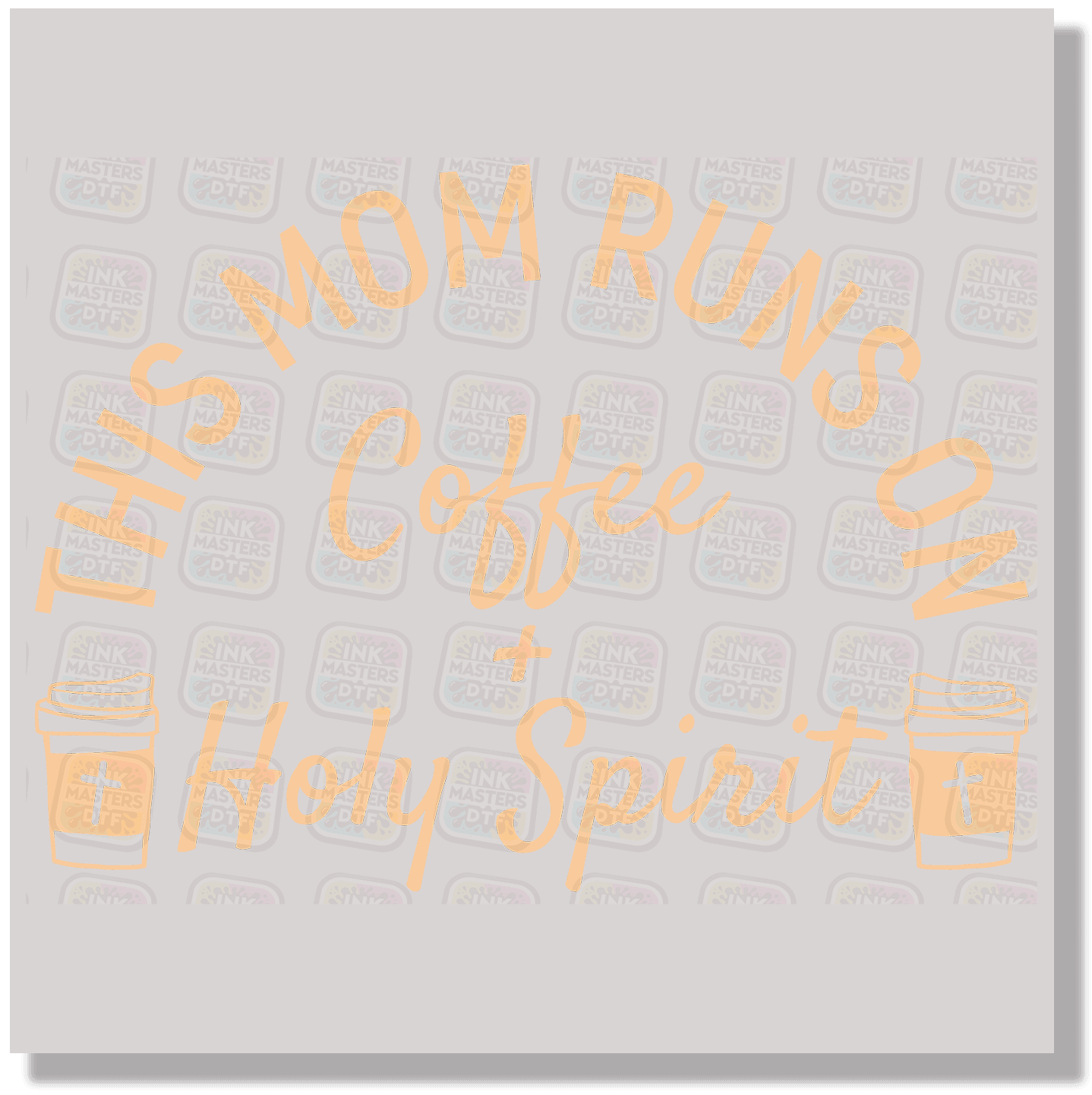 This Mama Runs On Coffee Holy Spirit DTF Transfer - Ink Masters DTF