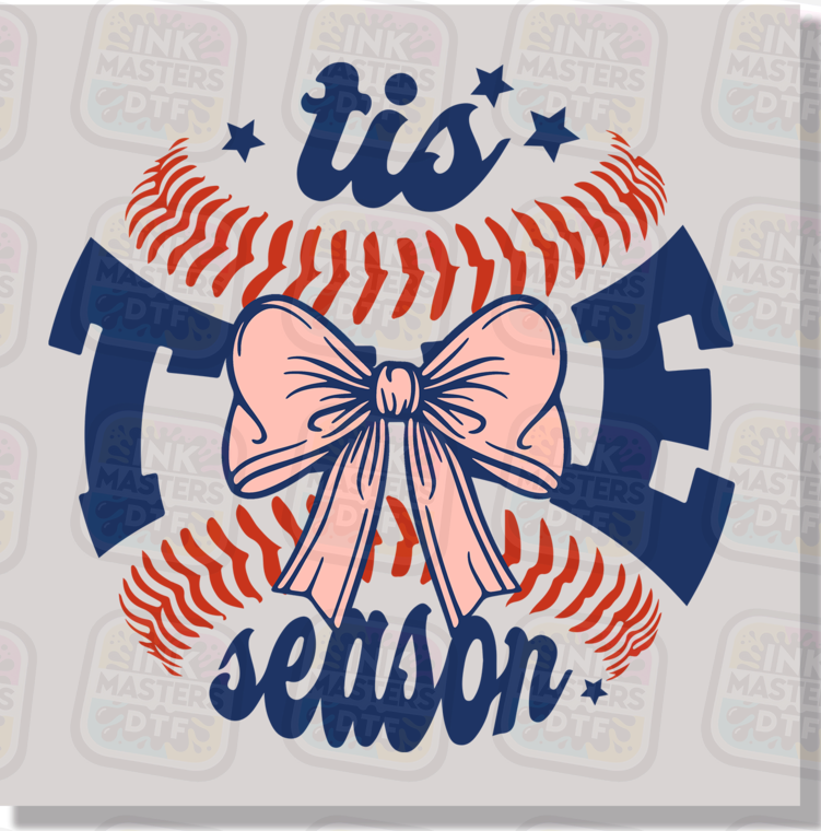 Tis The Season Baseball Coquette DTF Transfer