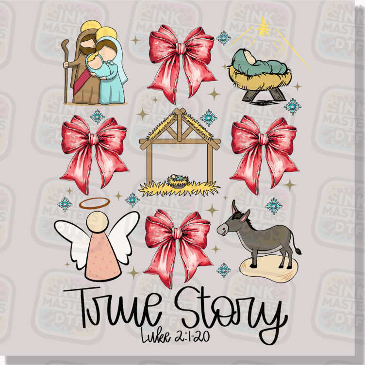 True Story DTF Transfer - Ink Masters DTF