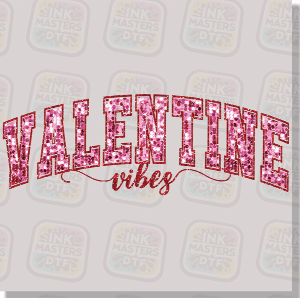 Valentine Vibes DTF Transfer - Ink Masters DTF