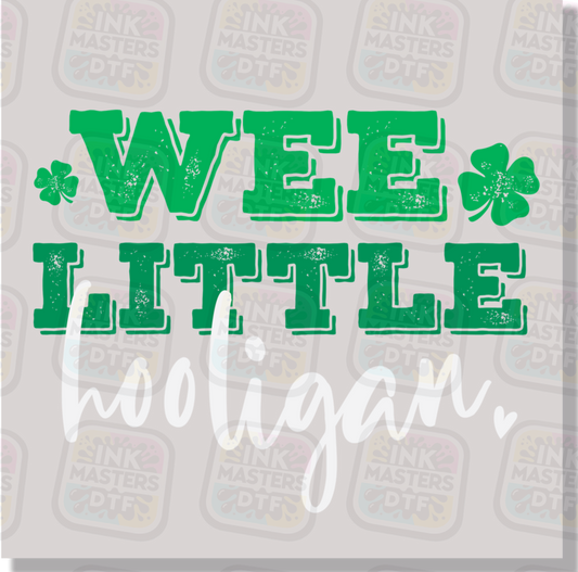 Wee Little Hooligan St Patty's Day DTF Transfer - Ink Masters DTF