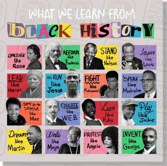What We Learn From Black History DTF Transfer - Ink Masters DTF