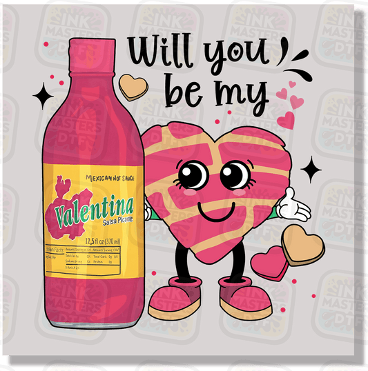 Will You Be My Valentina DTF Transfer - Ink Masters DTF