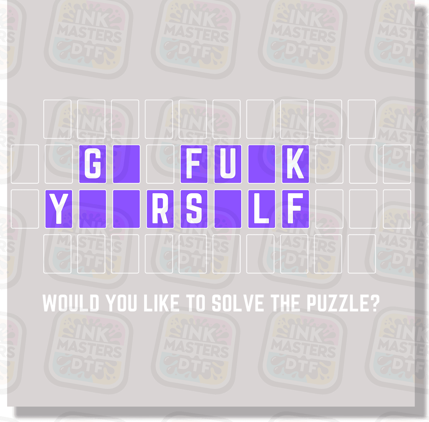Would You Like To Solve The Puzzle? DTF Transfer - Ink Masters DTF