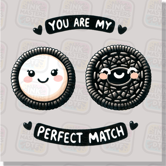 You Are My Perfect Match DTF Transfer - Ink Masters DTF