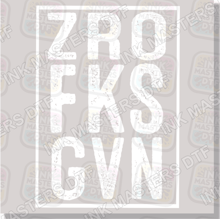 Zero Fucks Given DTF Transfer - Ink Masters DTF