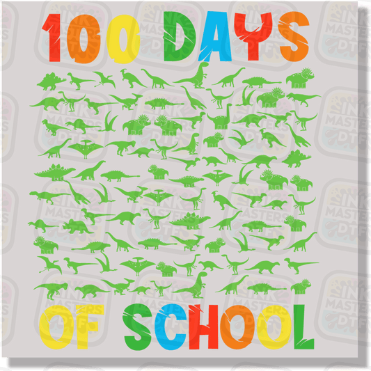 100 Days Of School Dinosaurs DTF Transfer - Ink Masters DTF