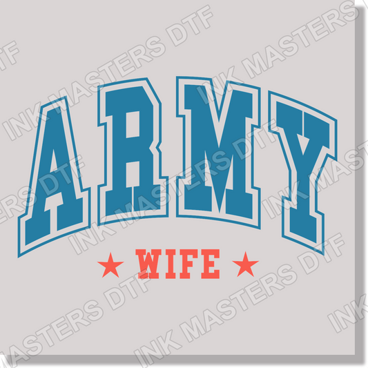 ARMY WIFE 4th of July & Patriotic DTF Transfer