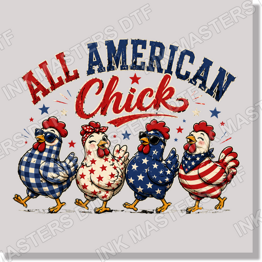 All American Chick Fourth Of July Cute Chickens   DTF Transfer