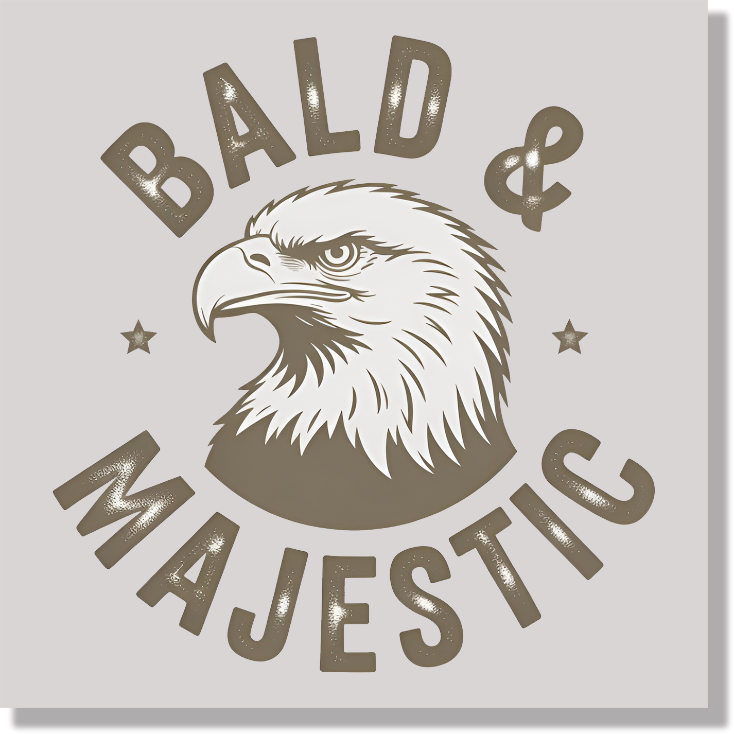Bald And Majestic  DTF Transfer