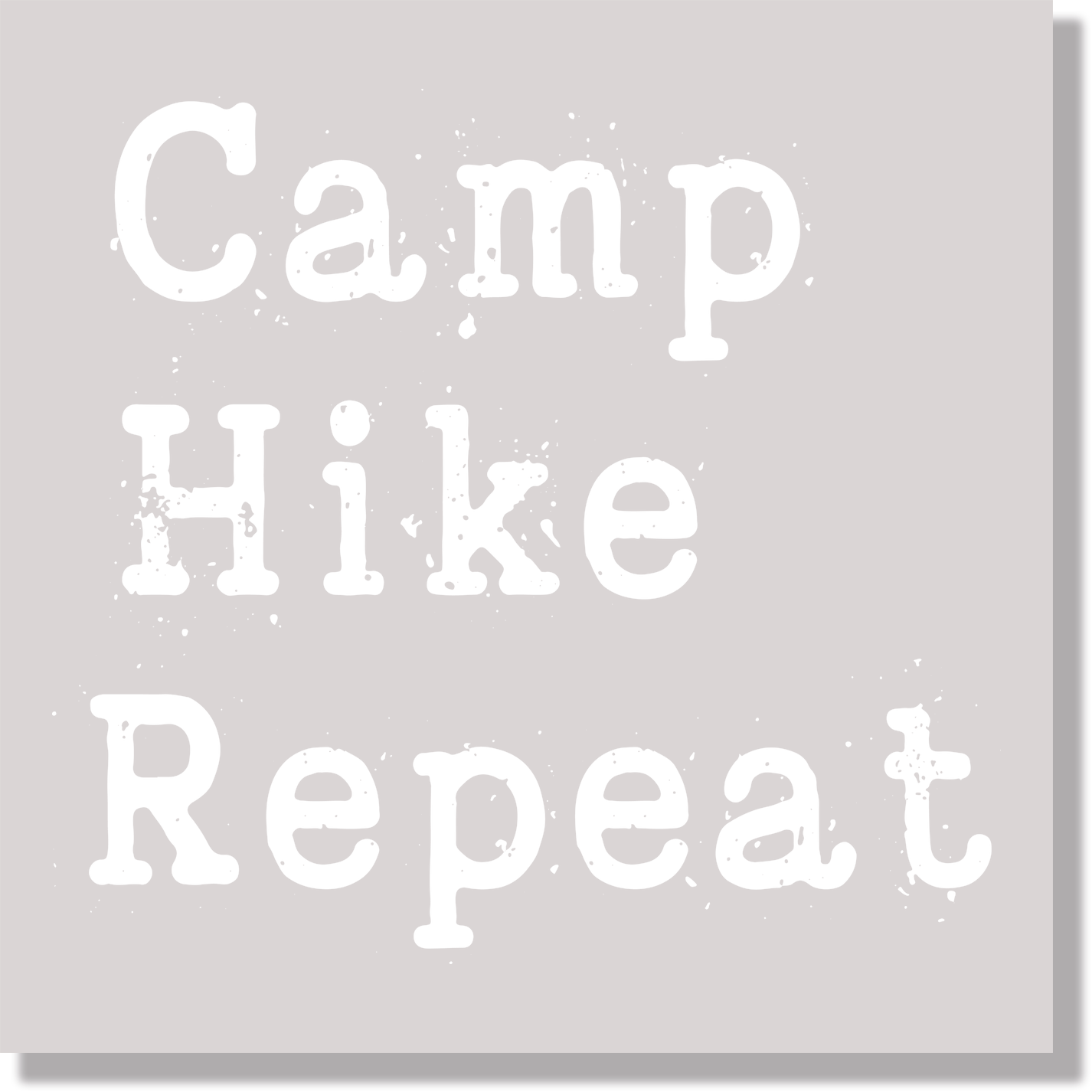Camp Hike Repeat Texture White Good Vibes DTF Transfer