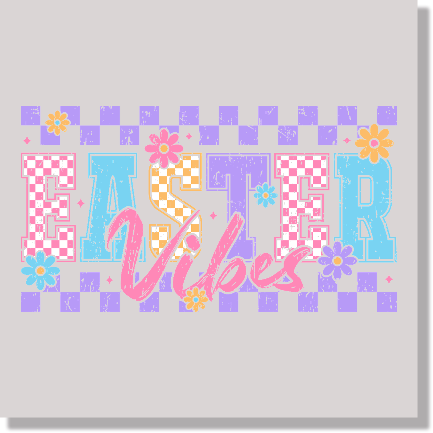 Checkered Easter Vibes Textured  DTF Transfer