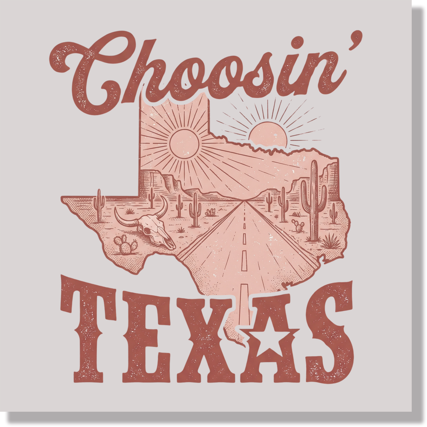 Choosin Texas Women DTF Transfer
