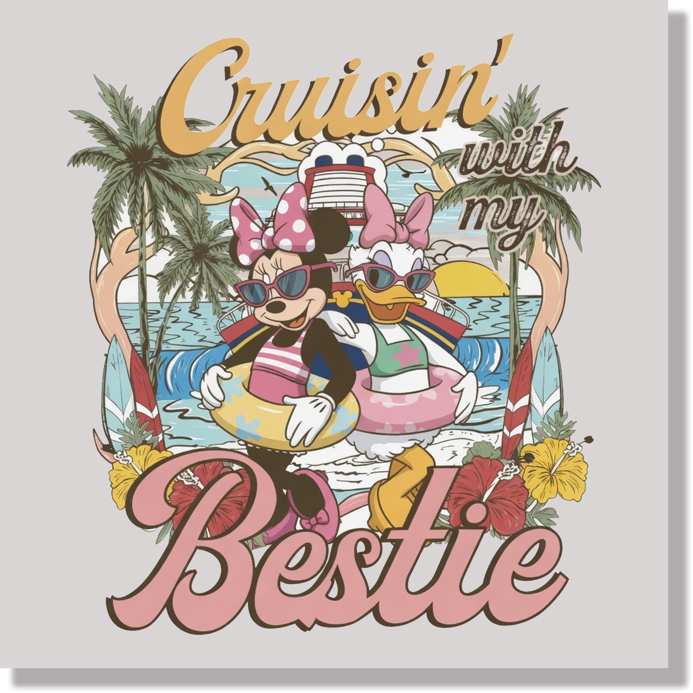 Cruisin Bestie DTF Transfer