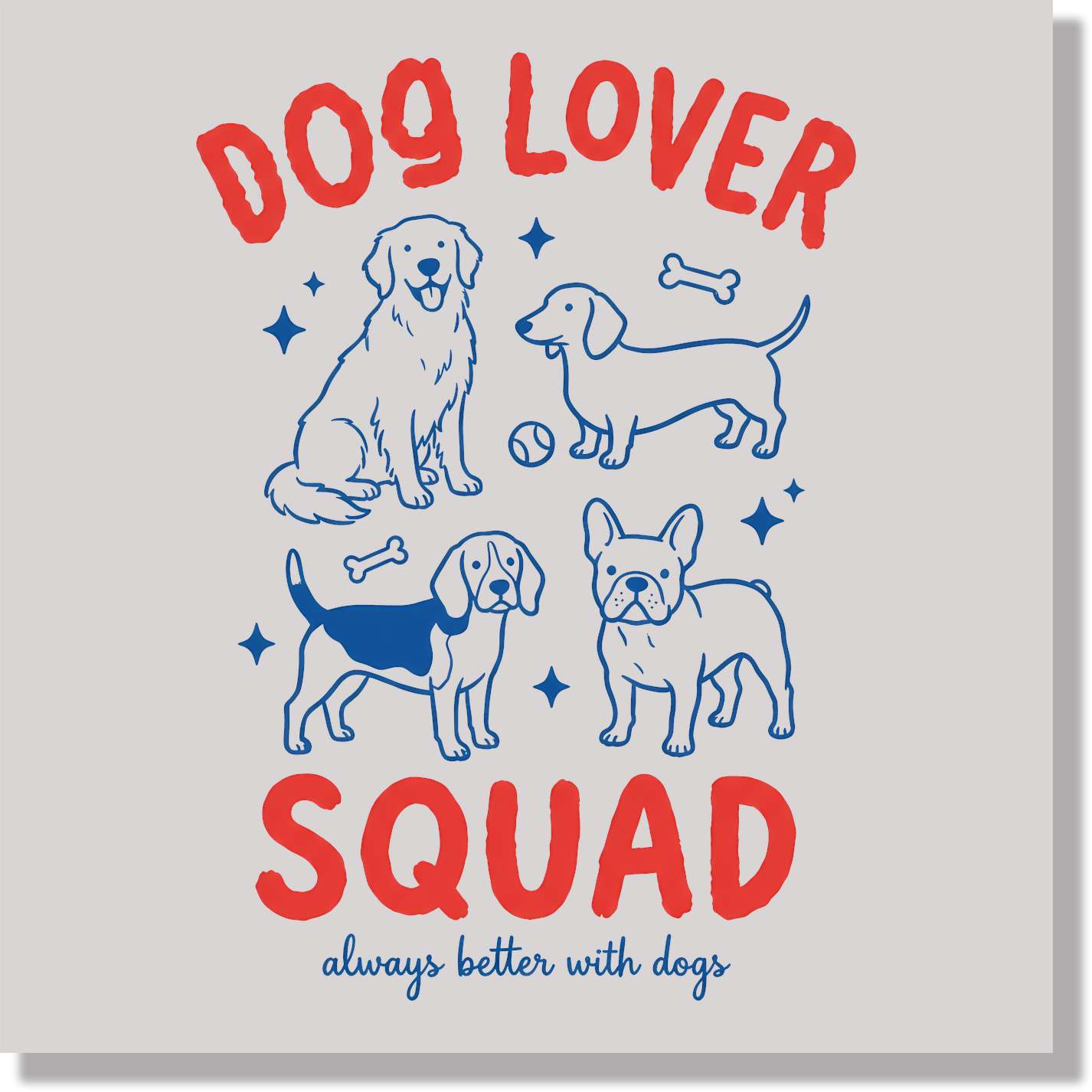 Dog Lover Squad DTF Transfer