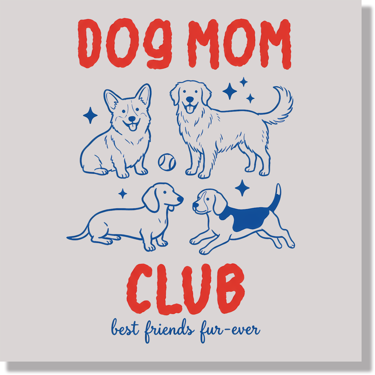 Dog Mom Club DTF Transfer