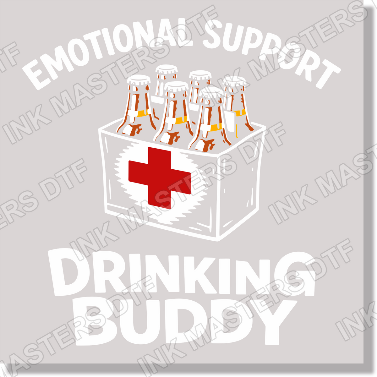 Emotional Support Drinking Buddy Funny DTF Transfer