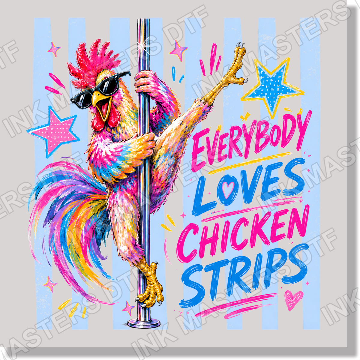 Everybody Loves Chicken Strips DTF Transfer