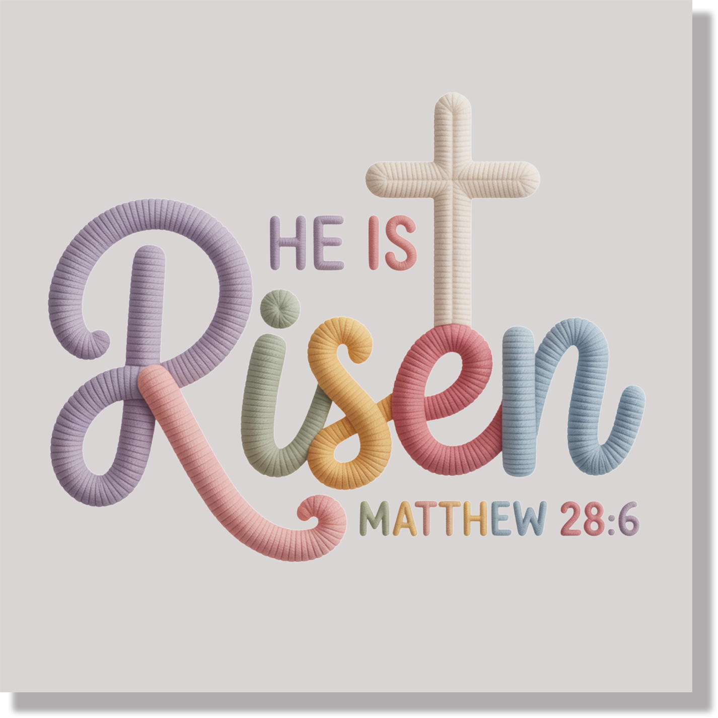 Faux Yarn He Is Risen Easter Matthew 28 6 DTF Transfer