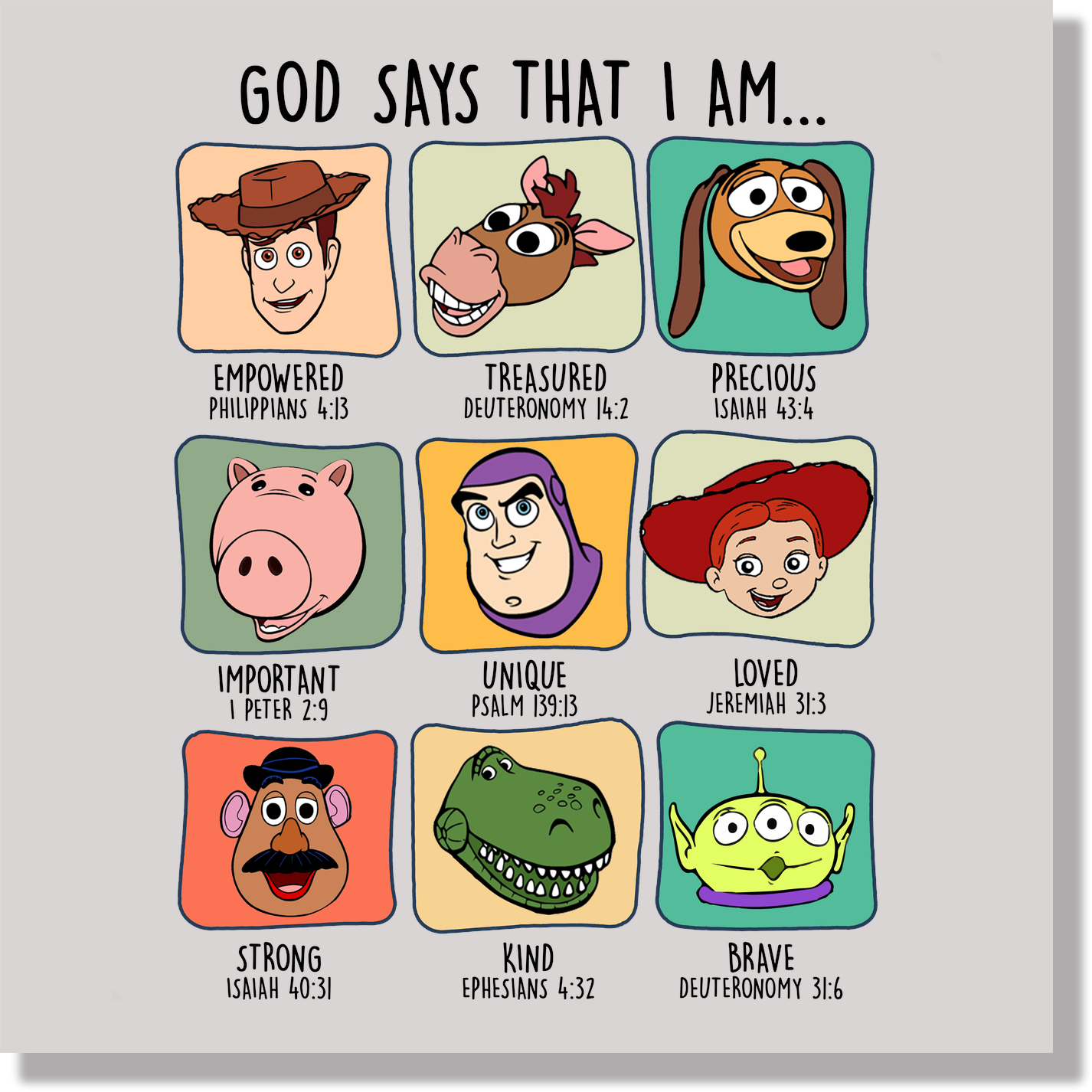 God Says That I Am Toy Story Black Text DTF Transfer
