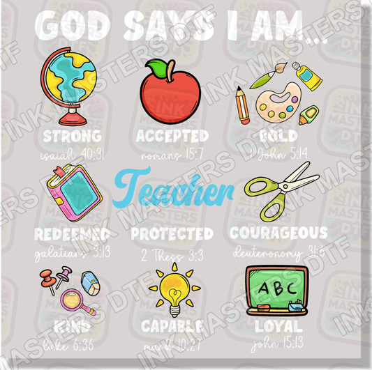 Teacher God Says I'm DTF Transfer - Ink Masters DTF