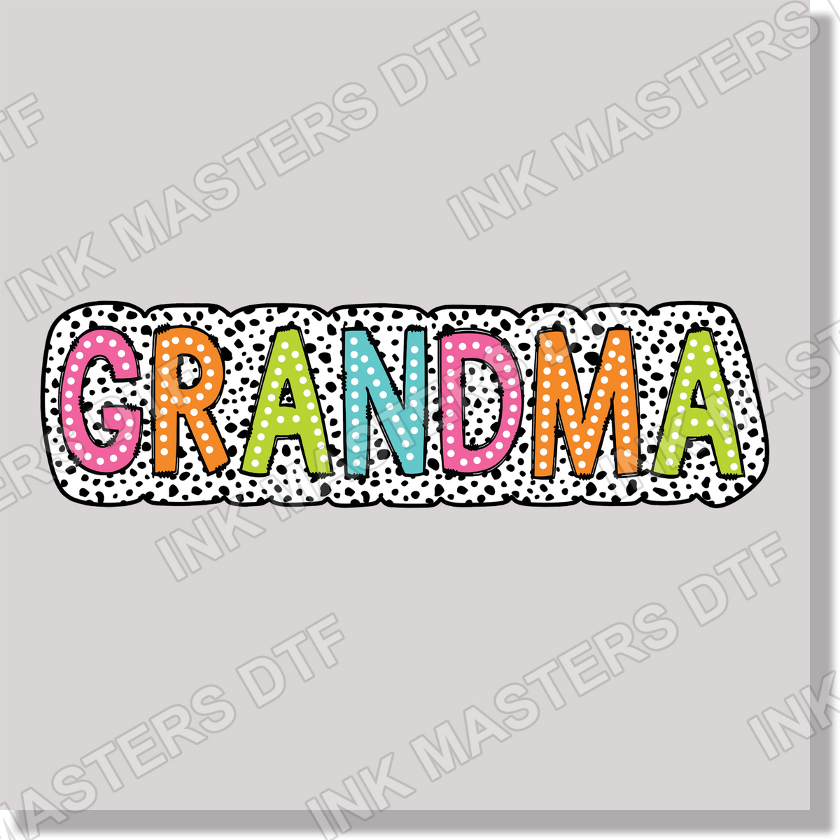 Grandma Dalmatian Dots  DTF Transfer