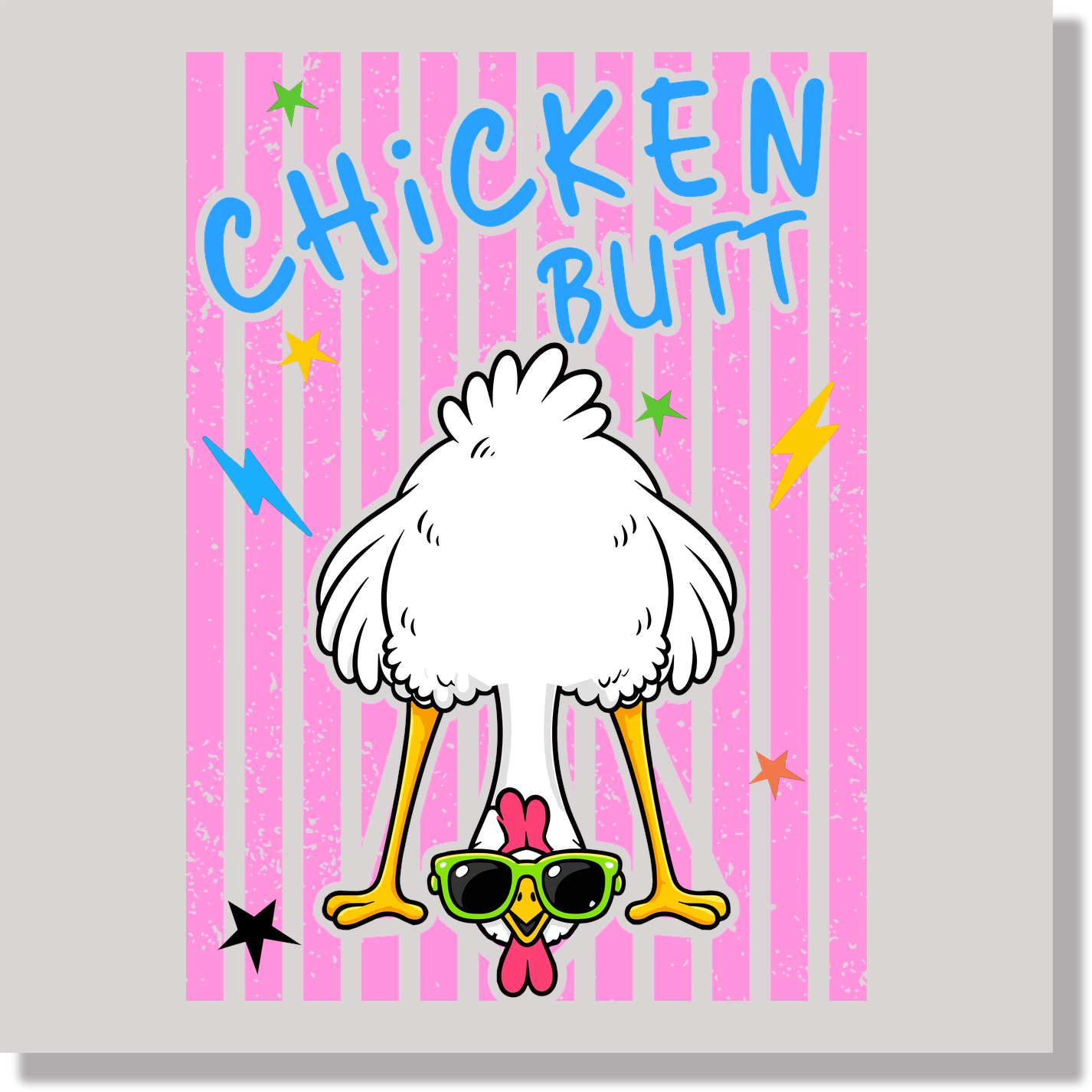 Guess What Chicken Butt Funny DTF Transfer