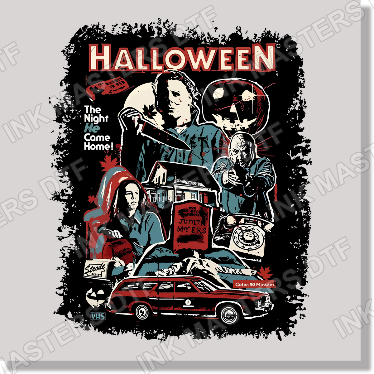 Halloween The Night He Came Home DTF Transfer