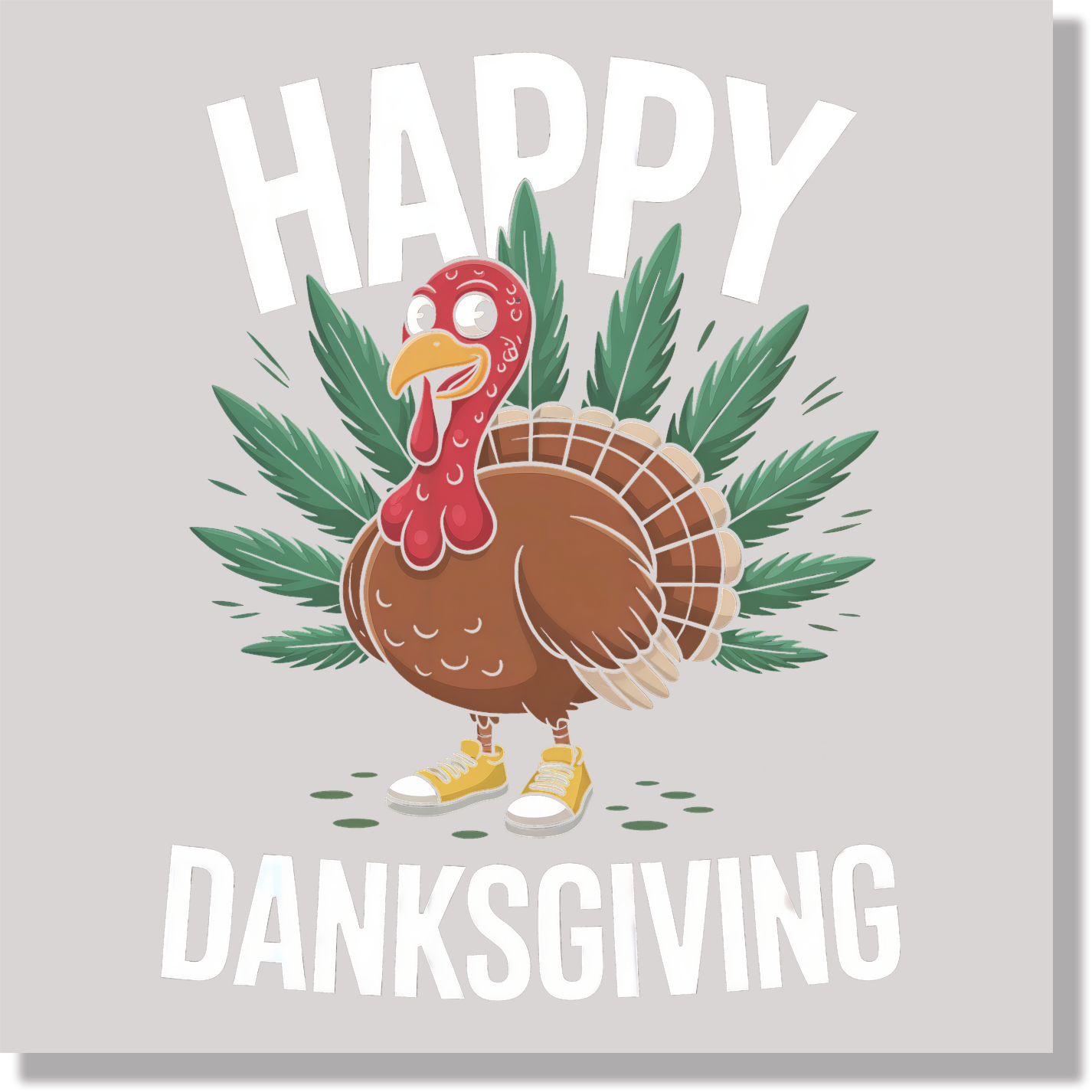 Happy Danksgiving DTF Transfer