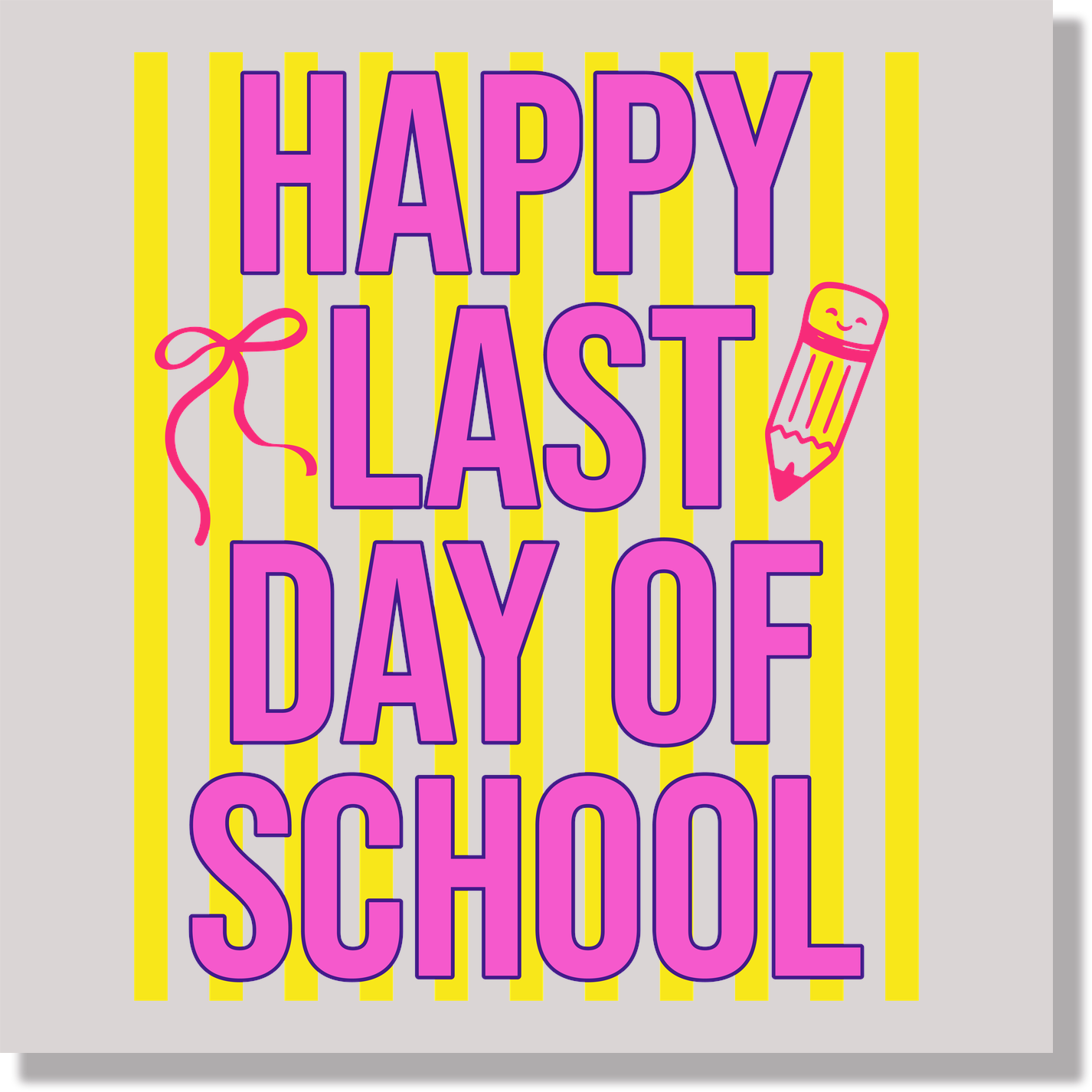 Happy Last Day Of School Teacher DTF Transfer