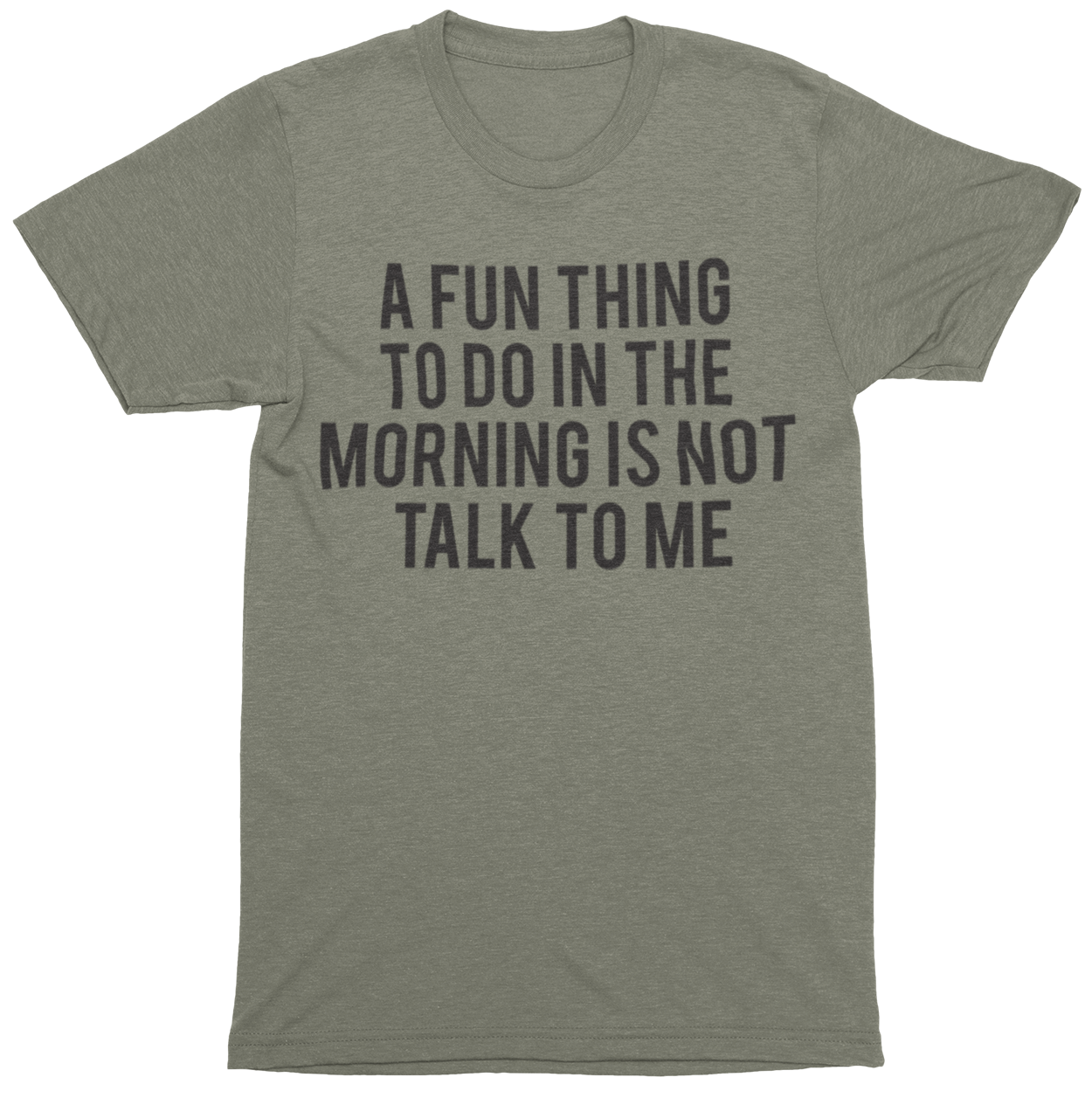 A Fun Thing To Do In The Morning Mens Funny Joke T-Shirt - Ink Masters DTF