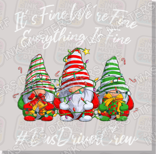 Bus Driver Christmas Gnomes We're Fine DTF Transfer - Ink Masters DTF