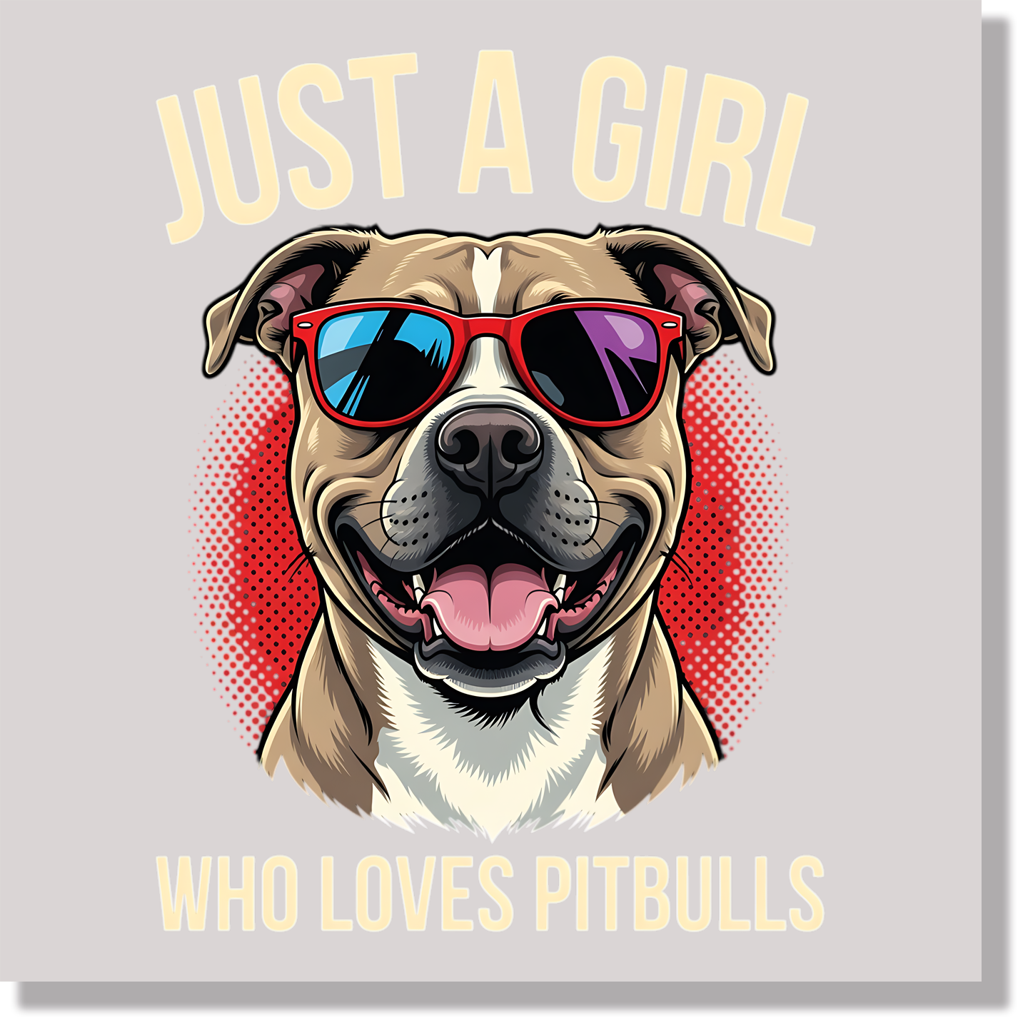 Just A Girl Who Loves Pitbulls  DTF Transfer