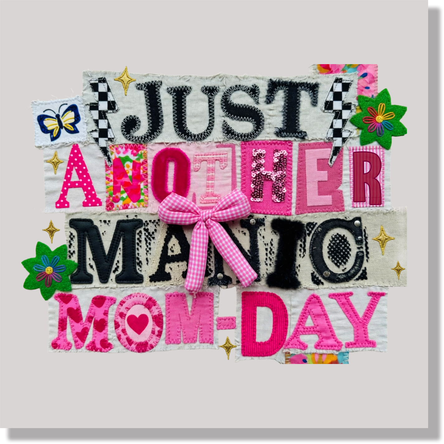 Just Another Manic Mom Day Fuax Patches DTF Transfer