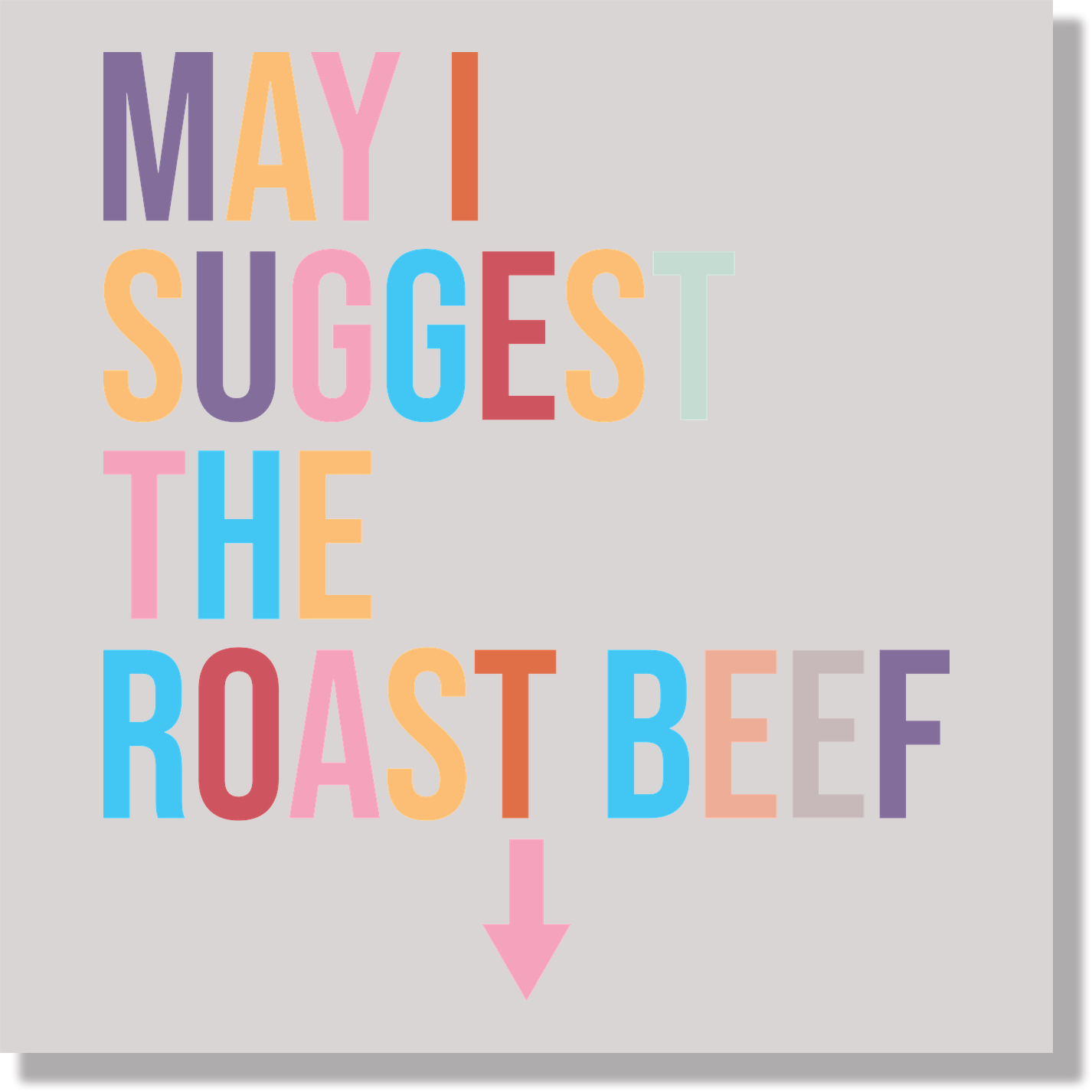 May I Suggest The Roast Beef Funny DTF Transfer