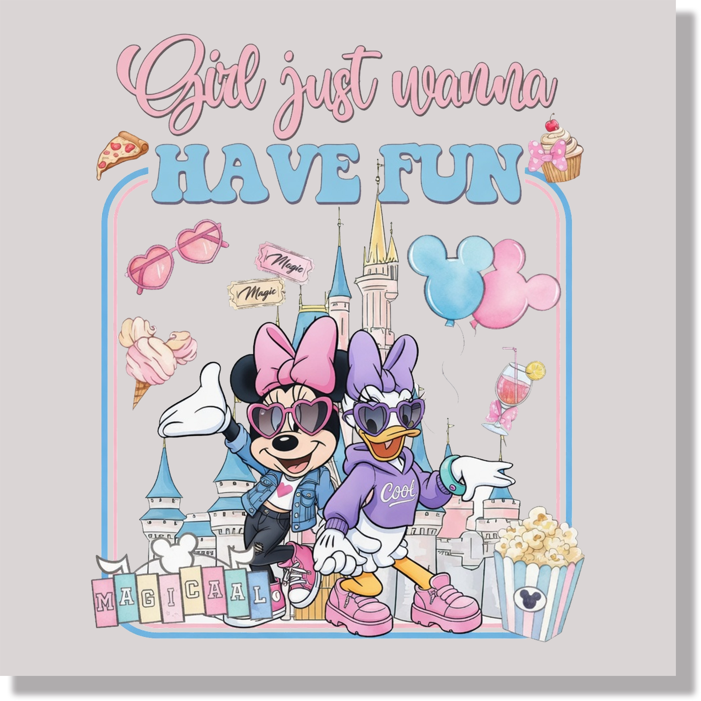 Minnie & Daisy Girls Just Wanna Have Fun DTF Transfer