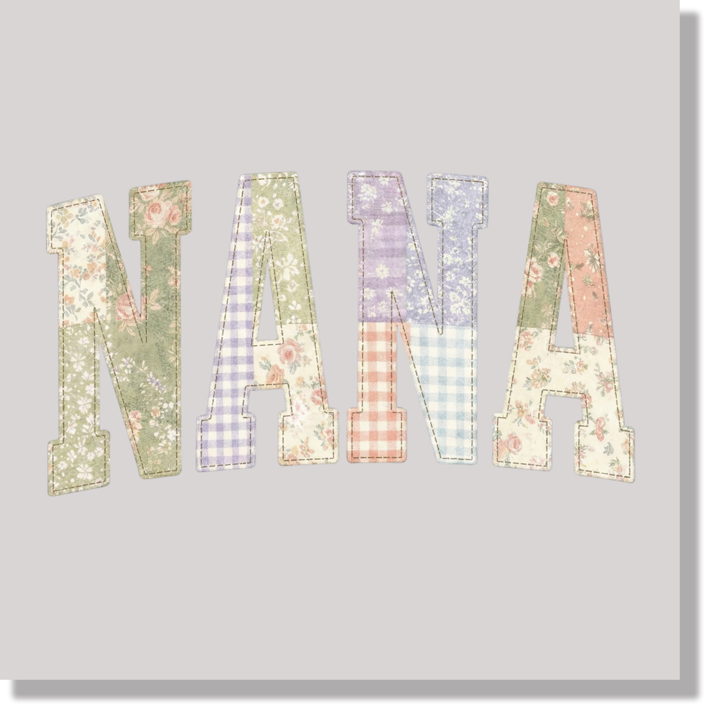Nana Faux Patchwork Floral Country Mom DTF Transfer
