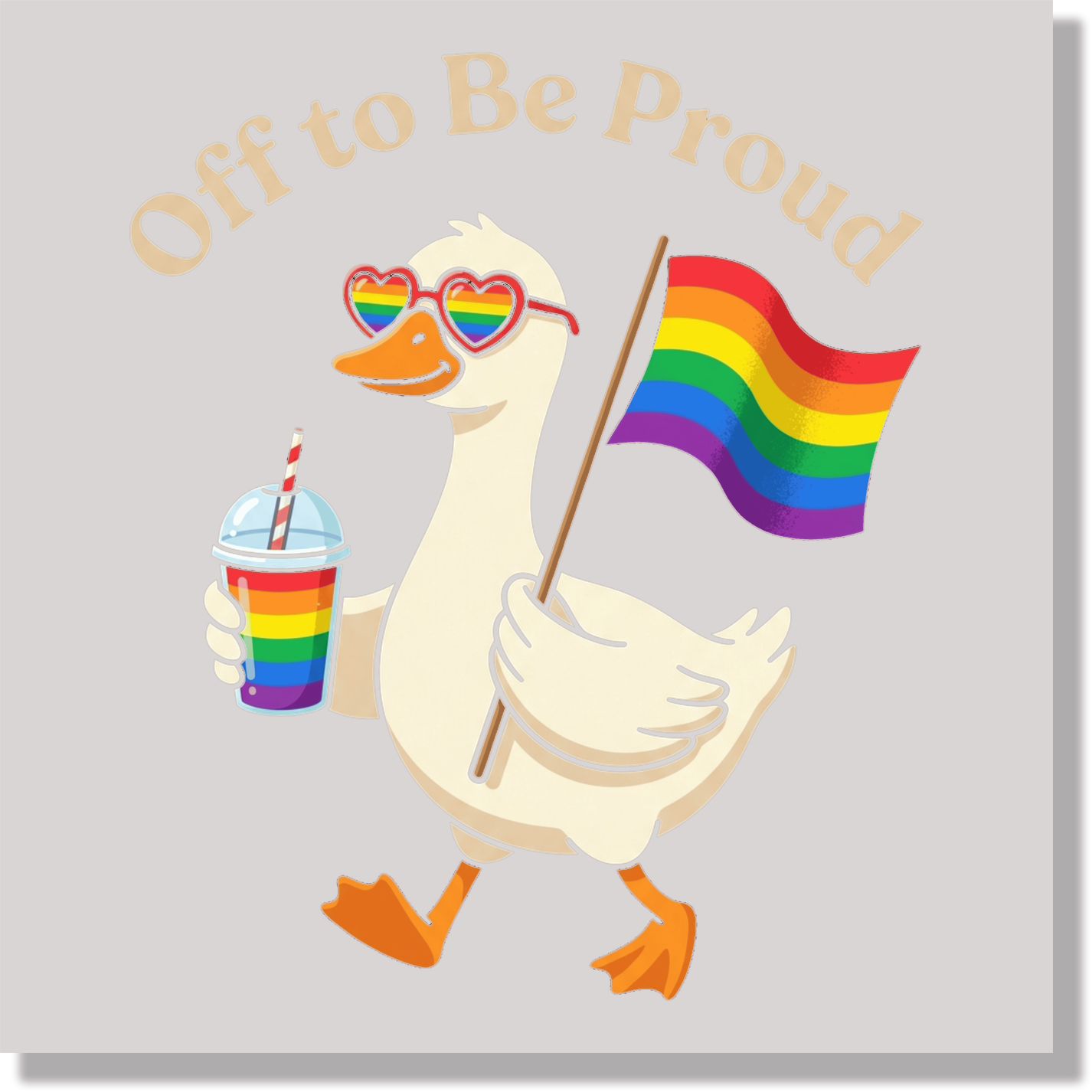 Off To Be Proud Goose Pride  DTF Transfer