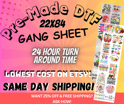 Pre-made 22x84 Funny DTF Gang Sheet - Ink Masters DTF